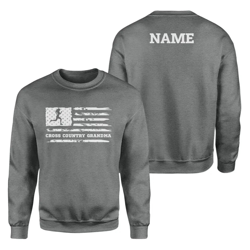 Cross Country Grandma Horizontal Flag With Cross Country Runner Name on a Sweatshirt with a White Graphic