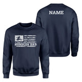 Hurdles Dad Horizontal Flag With Hurdler Name on a Sweatshirt with a White Graphic