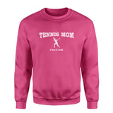 Tennis Mom with Tennis Player Icon and Tennis Player Name on a Sweatshirt with a White Graphic