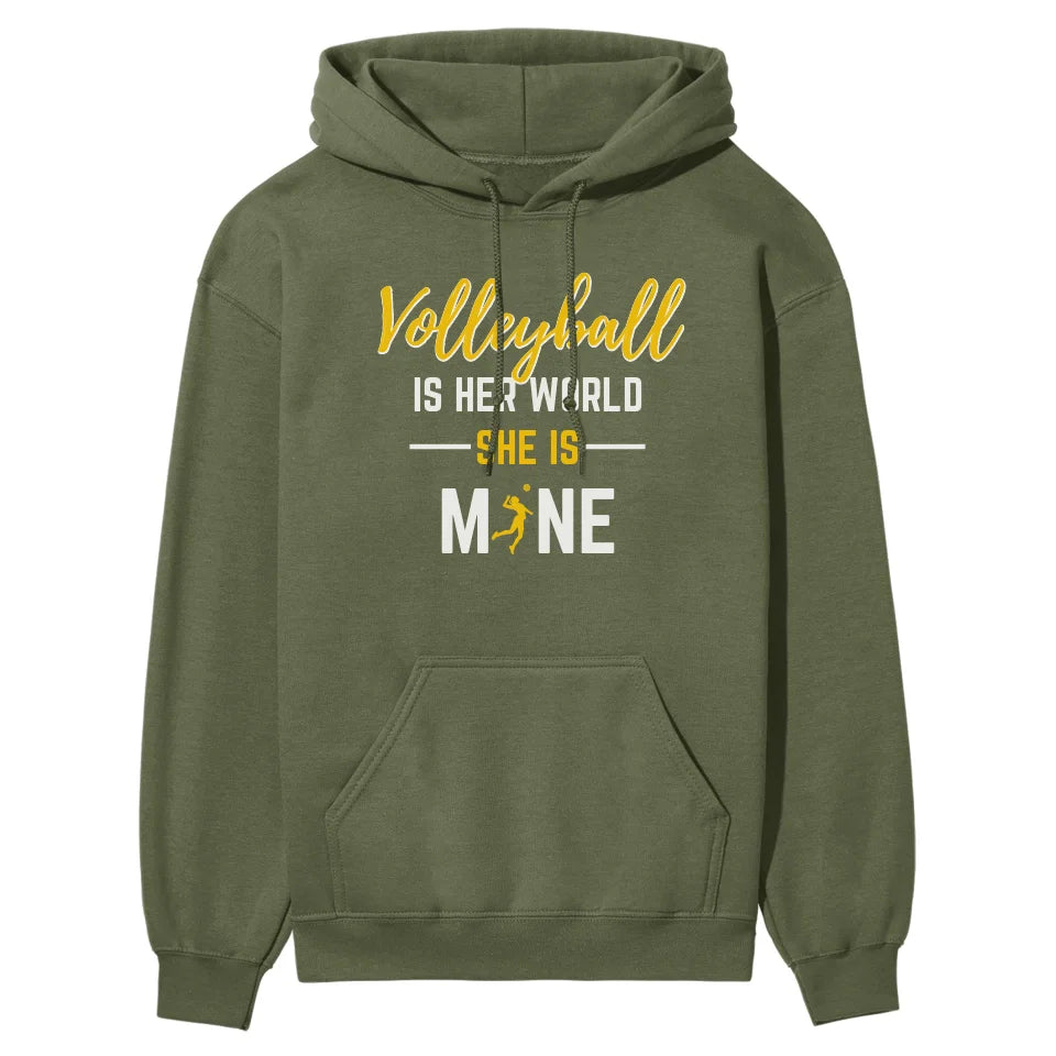 Volleyball Is Her World, She Is Mine on a Hoodie