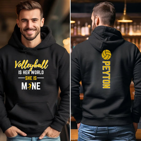 Volleyball Is Her World, She Is Mine With Volleyball Player Name on a Hoodie