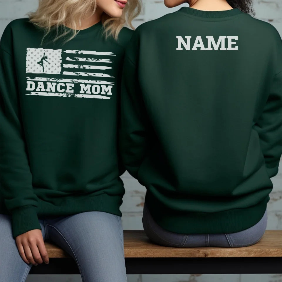 Dance Mom Horizontal Flag With Dancer Name on a Sweatshirt with a White Graphic