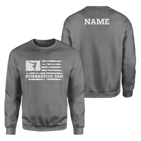 Gymnastics Dad Horizontal Flag With Gymnast Name on a Sweatshirt with a White Graphic