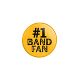 Personalized #1 Band Fan on a Button