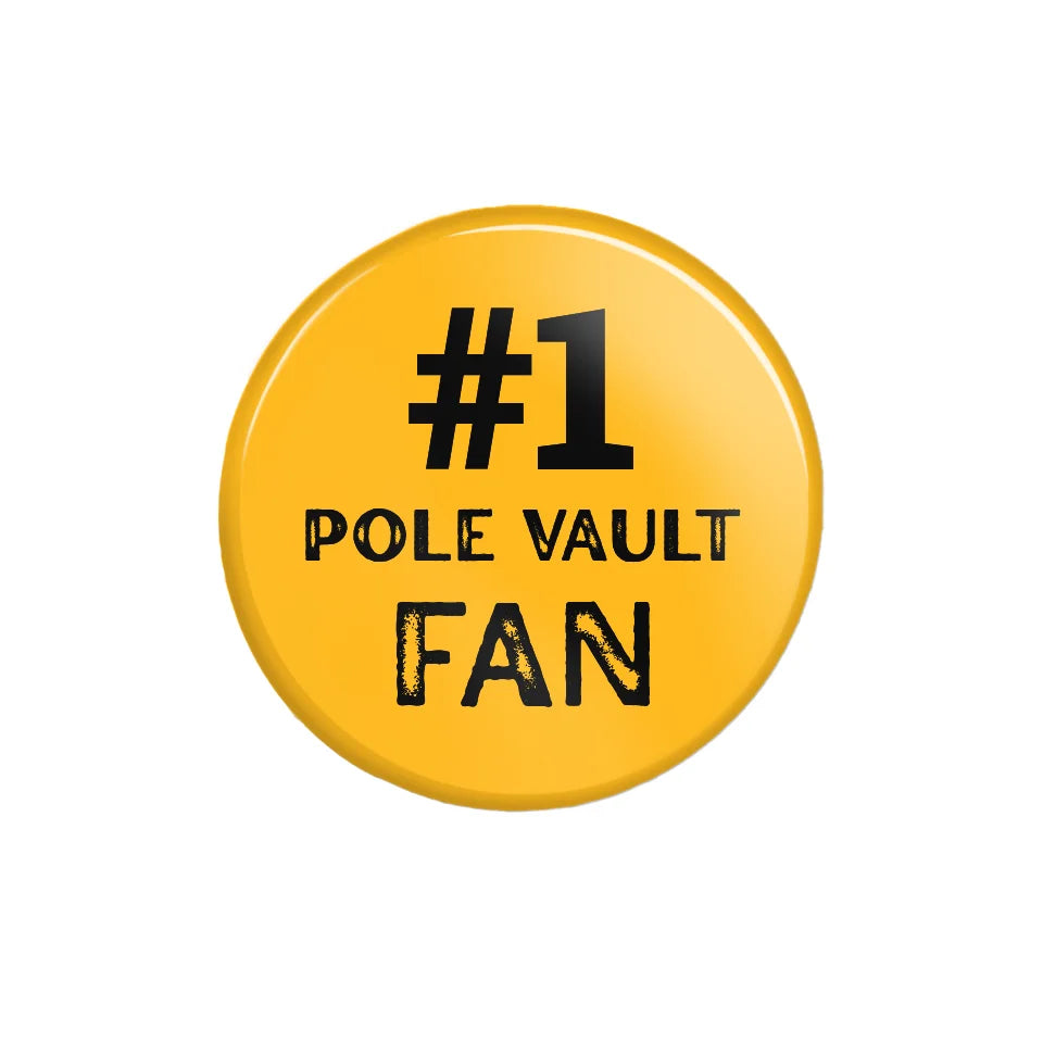 Personalized #1 Pole Vault Fan on a Button