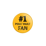 Personalized #1 Pole Vault Fan on a Button