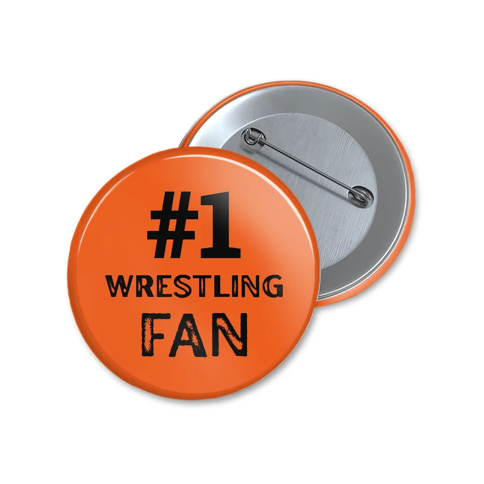 Personalized #1 Wrestling Fan on a Button