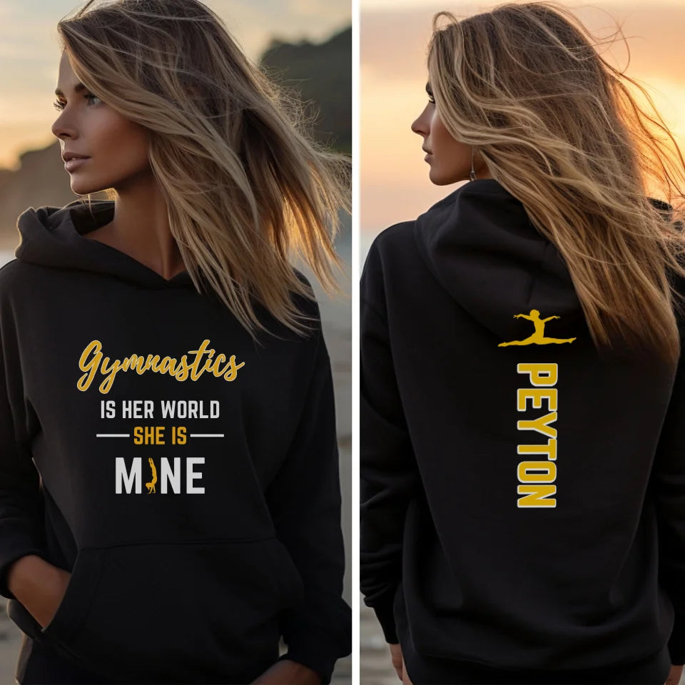 Gymnastics Is Her World, She Is Mine With Gymnast Name And Custom Sleeve on a Hoodie