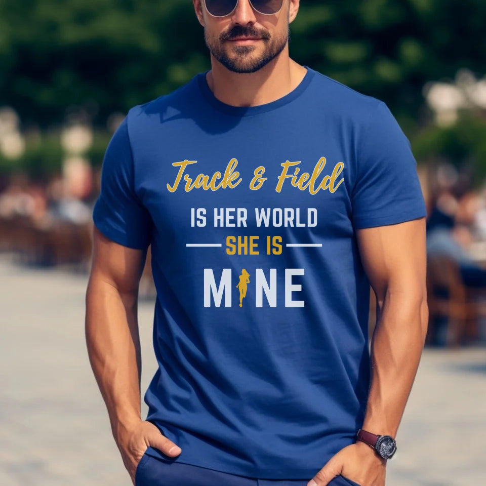 Sprint Is Her World, She Is Mine on a Unisex T-Shirt