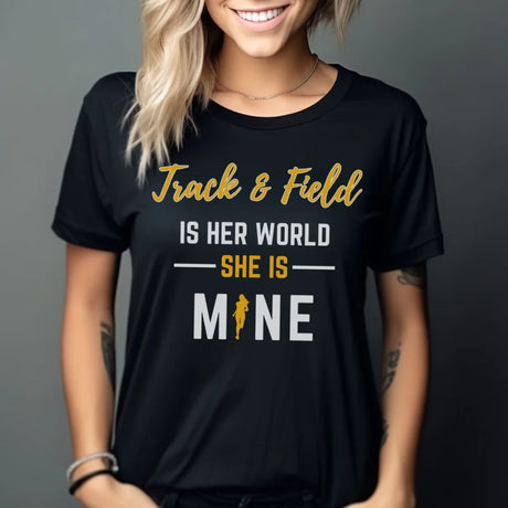 Sprint Is Her World, She Is Mine on a Unisex T-Shirt