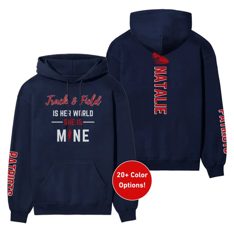 Shot put Is Her World, She Is Mine With Shot putter Name And Custom Sleeve on a Hoodie