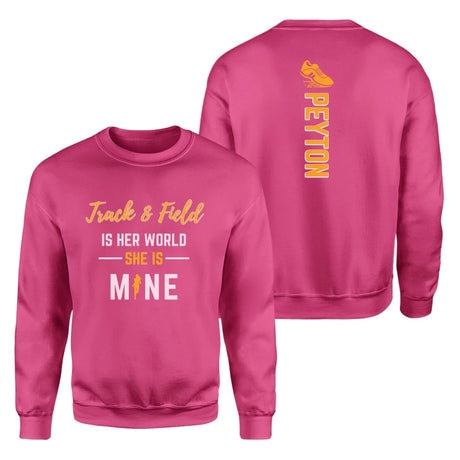 Javelin Is Her World, She Is Mine With Javelin Thrower Name on a Sweatshirt