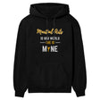 Martial Arts Is Her World, She Is Mine on a Hoodie