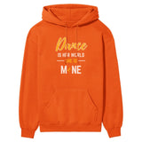 Dance Is Her World, She Is Mine on a Hoodie