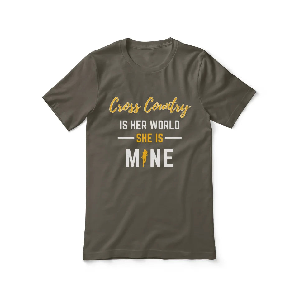 Cross Country Is Her World, She Is Mine on a Unisex T-Shirt