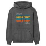 Personalized Shot put Shot put Shot put on a Hoodie With Mascot and Shot putter Name on a Hoodie