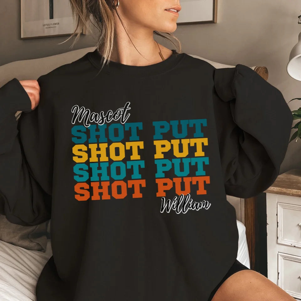 Personalized Shot put Shot put Shot put on a Sweatshirt With Mascot and Shot putter Name on a Sweatshirt