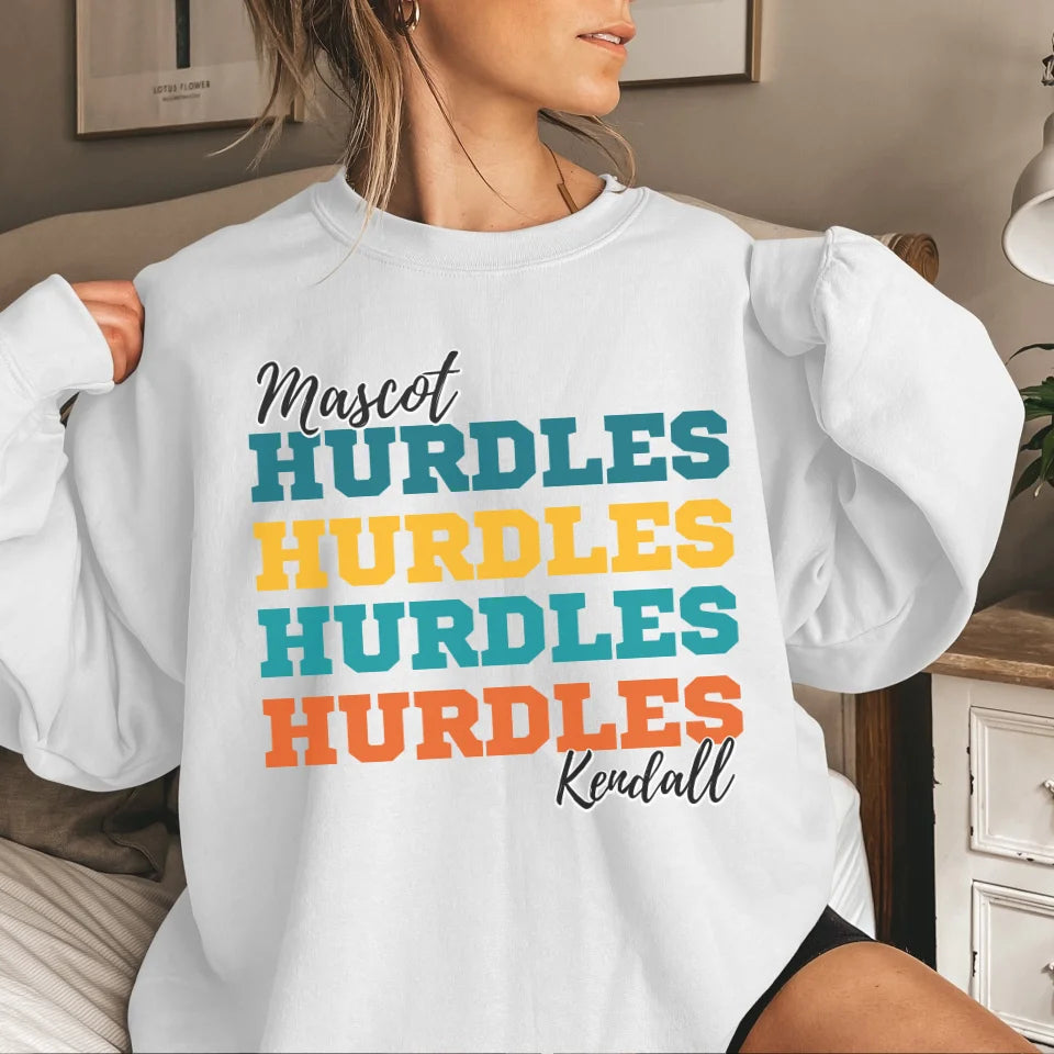 Personalized Hurdles Hurdles Hurdles on a Sweatshirt With Mascot and Hurdler Name on a Sweatshirt