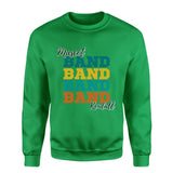 Personalized Band Band Band on a Sweatshirt With Mascot and Musician Name on a Sweatshirt