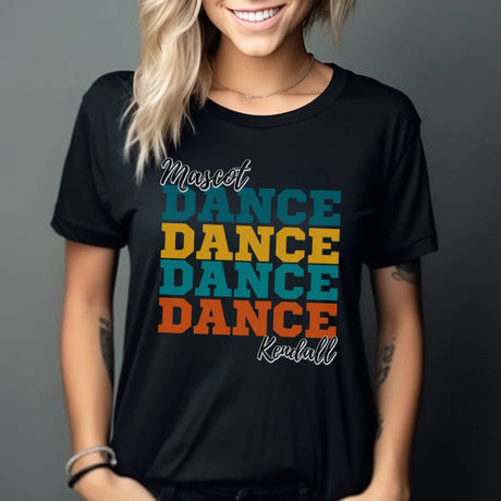 Personalized Dance Dance Dance Shirt With Mascot and Dancer Name on a Unisex T-Shirt