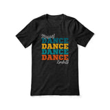 Personalized Dance Dance Dance Shirt With Mascot and Dancer Name on a Unisex T-Shirt