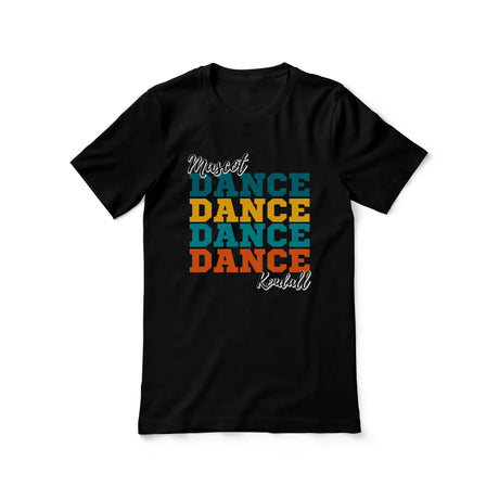 Personalized Dance Dance Dance Shirt With Mascot and Dancer Name on a Unisex T-Shirt