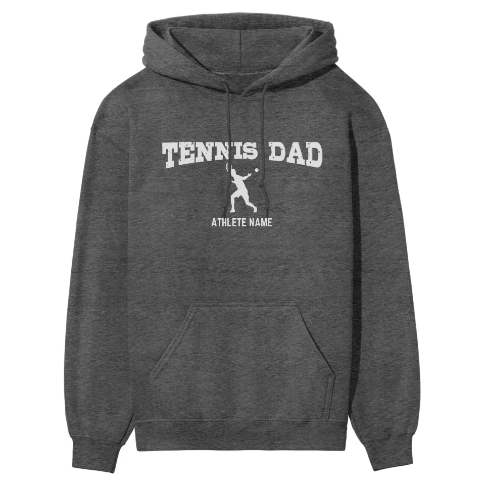 Tennis Dad with Tennis Player Icon and Tennis Player Name on a Hoodie with a White Graphic