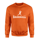 Basic Baseball with Baseball Player Icon on a Sweatshirt with a White Graphic