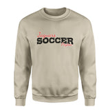 Custom Soccer Mascot and Soccer Player Name on a Sweatshirt with a Black Graphic