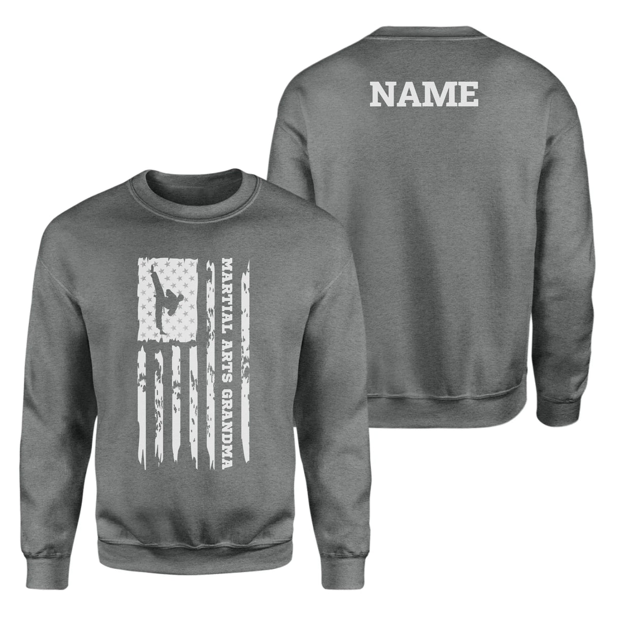 Martial Arts Grandma Vertical Flag With Martial Artist Name on a Sweatshirt with a White Graphic