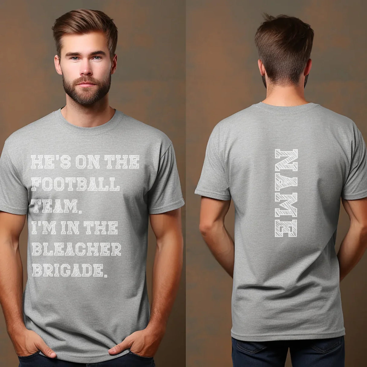 They're a Football Player And I'm In The Bleacher Brigade with Football Player Name on a Unisex T-Shirt