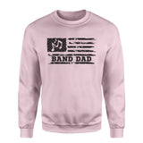 Band Dad Horizontal Flag on a Sweatshirt with a Black Graphic
