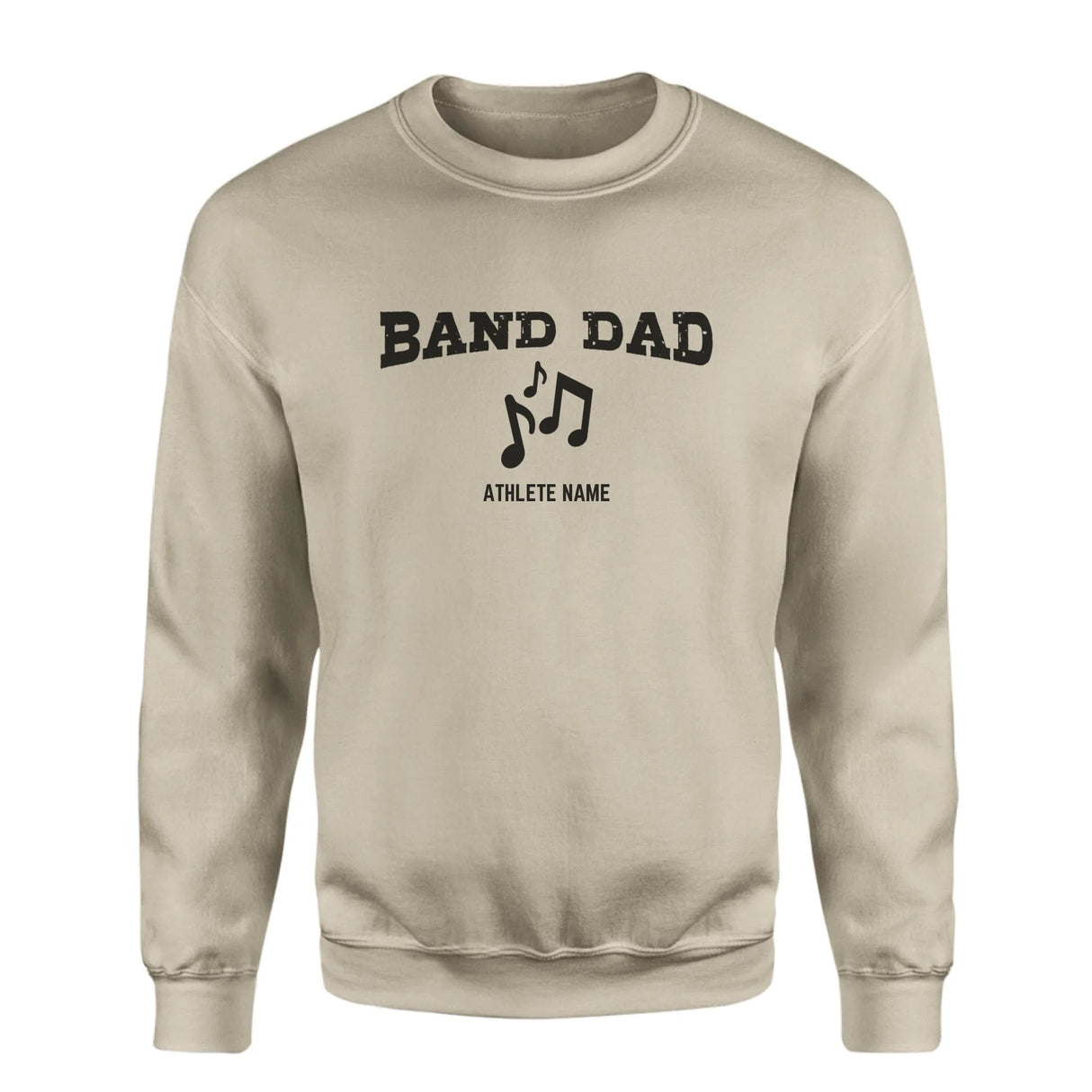 Band Dad with Musician Icon and Musician Name on a Sweatshirt with a Black Graphic