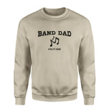 Band Dad with Musician Icon and Musician Name on a Sweatshirt with a Black Graphic
