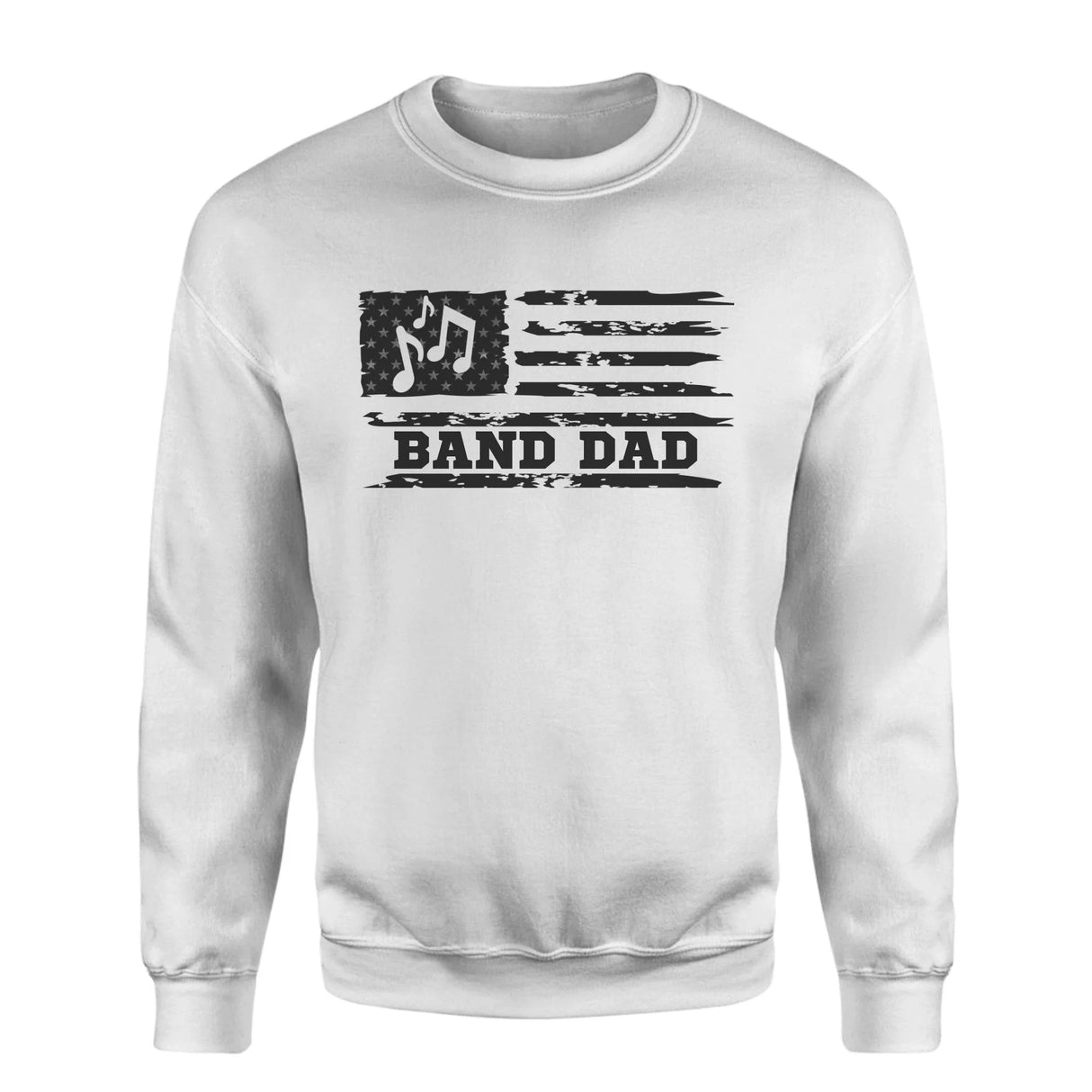 Band Dad Horizontal Flag on a Sweatshirt with a Black Graphic