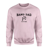 Band Dad with Musician Icon and Musician Name on a Sweatshirt with a Black Graphic