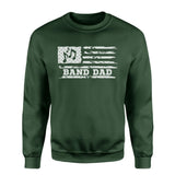 Band Dad Horizontal Flag on a Sweatshirt with a White Graphic