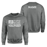 Band Grandpa Horizontal Flag With Musician Name on a Sweatshirt with a White Graphic