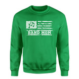 Band Mom Horizontal Flag on a Sweatshirt with a White Graphic