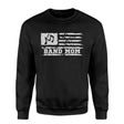 Band Mom Horizontal Flag on a Sweatshirt with a White Graphic