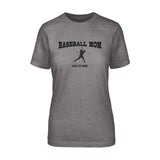 Baseball Mom with Baseball Player Icon and Baseball Player Name on a Unisex T-Shirt with a Black Graphic