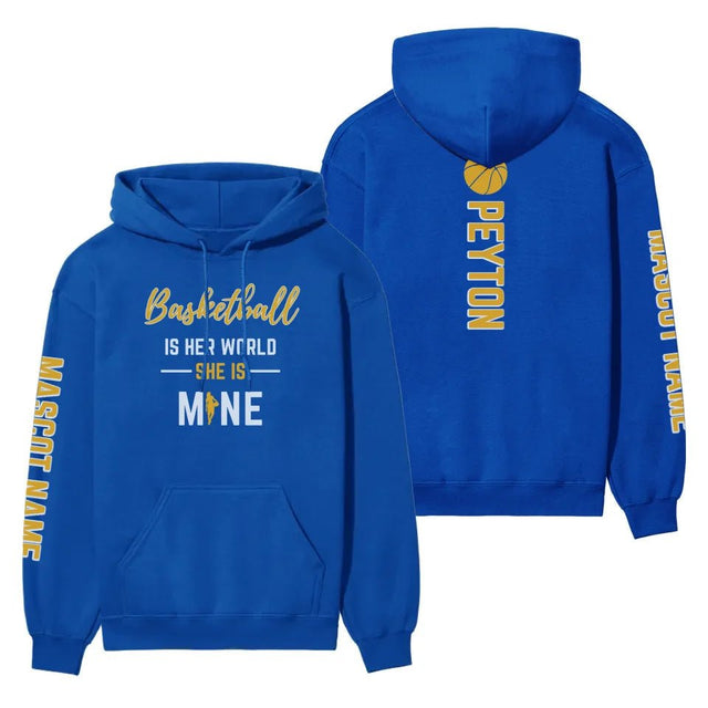 Basketball Is Her World, She Is Mine With Basketball Player Name And Custom Sleeve on a Hoodie