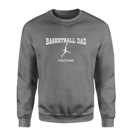 Basketball Dad with Basketball Player Icon and Basketball Player Name on a Sweatshirt with a White Graphic