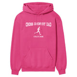 Cross Country Dad with Cross Country Runner Icon and Cross Country Runner Name on a Hoodie with a White Graphic