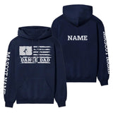 Dance Dad Horizontal Flag With Dancer Name on a Hoodie with a White Graphic