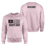 Dance Dad Horizontal Flag With Dancer Name on a Sweatshirt with a Black Graphic