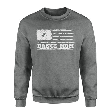 Dance Mom Horizontal Flag on a Sweatshirt with a White Graphic