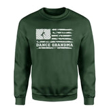 Dance Grandma Horizontal Flag on a Sweatshirt with a White Graphic
