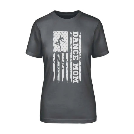 Dance Mom Vertical Flag on a Unisex T-Shirt with a White Graphic
