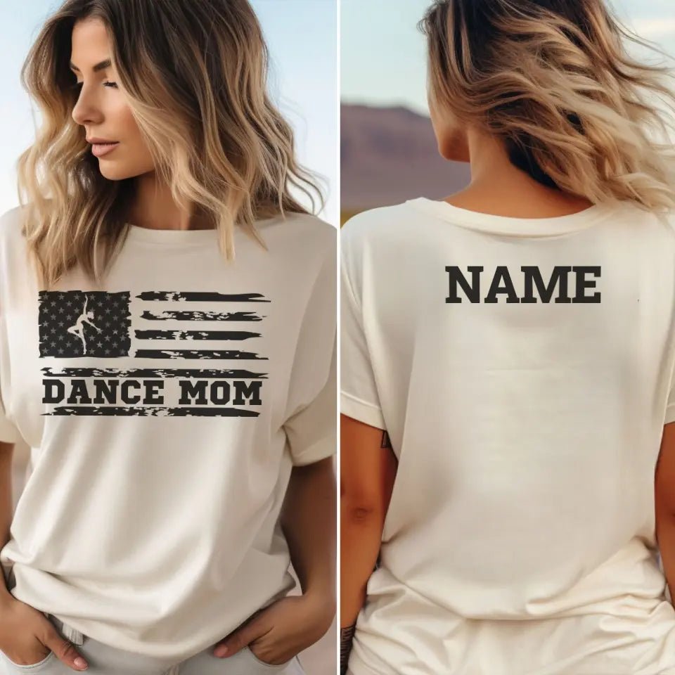 Dance Mom Horizontal Flag With Dancer Name on a Unisex T-Shirt with a Black Graphic